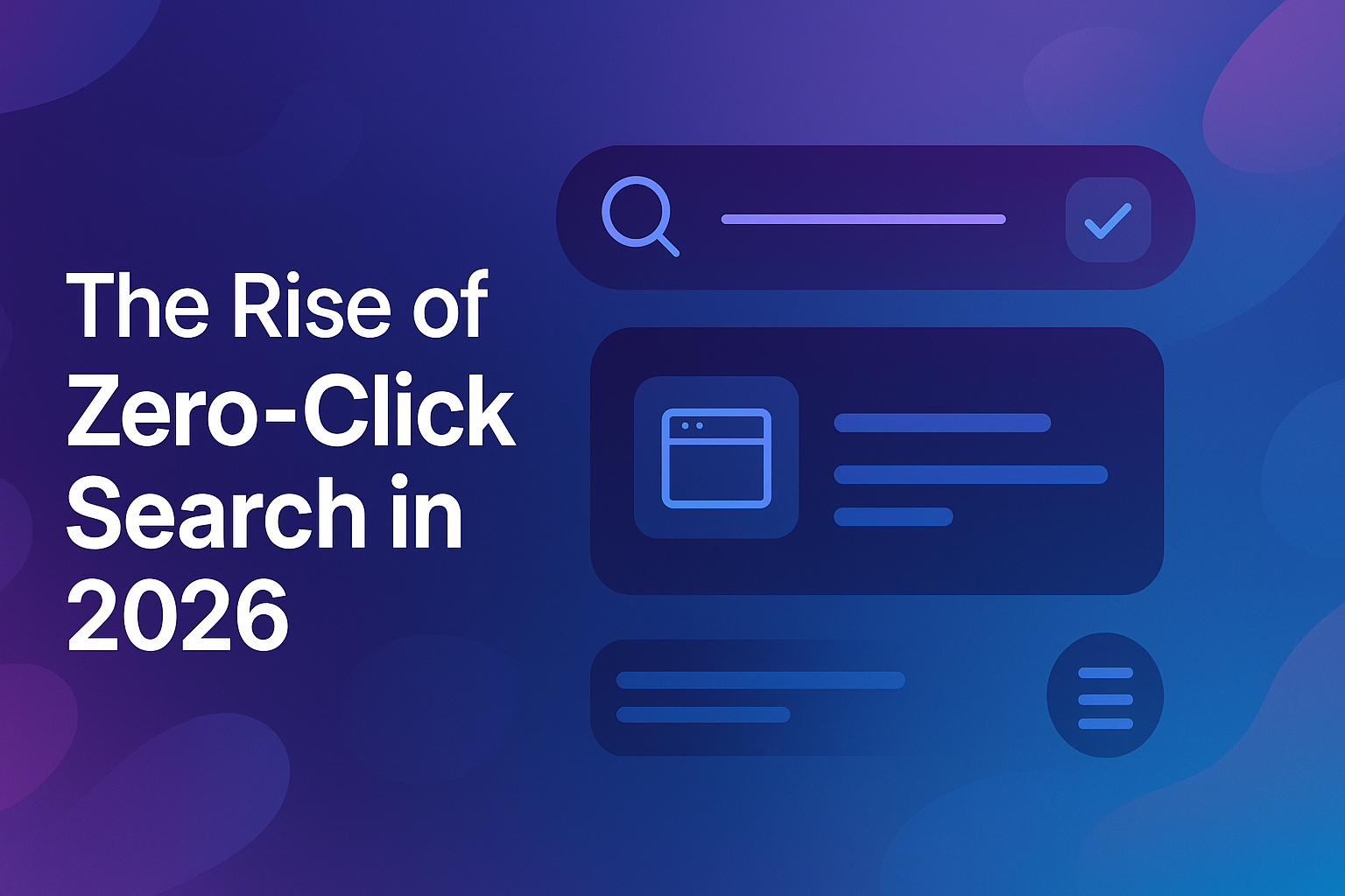 The Rise of Zero-Click Search in 2026: Powerful Strategies Small Businesses Can Use to Win